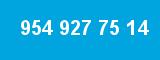 954 927 75 14